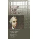 Josip Ruđer Bošković u Zbirci rukopisa i starih knjiga Nacionalne i sveučilišne knjižnice u Zagrebu – u povodu 300. obljetnice rođenja