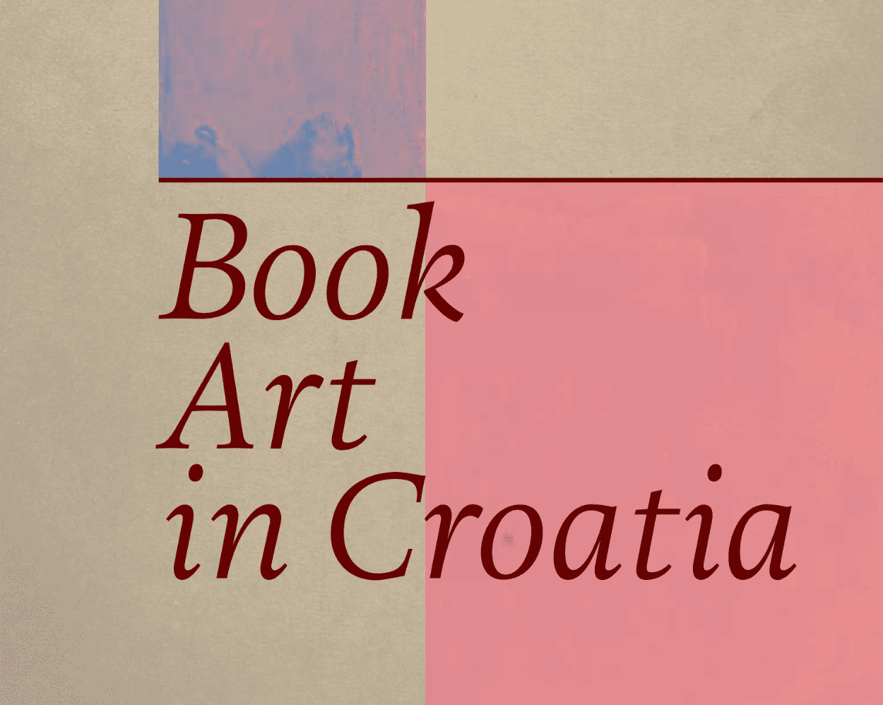 Segment of the poster for the 'Book Art in Croatia' exhibition.
