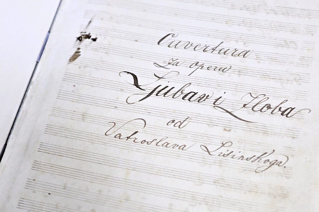 The original score of the first Croatian opera, by Vatroslav Lisinski (Ljubav i zloba, “Love and Malice”, 1845). NSK Music Collection.