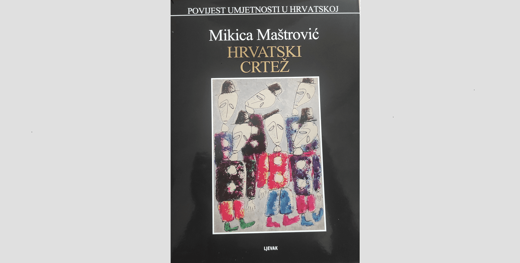 Naslovnica monografije Hrvatski crtež